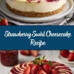Strawberry Swirl Cheesecake Recipe