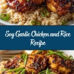 Soy Garlic Chicken and Rice Recipe