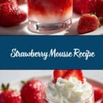 Strawberry Mousse Recipe