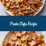 Pasta Chips Recipe