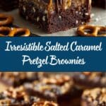 Salted Caramel Pretzel Brownies Recipe