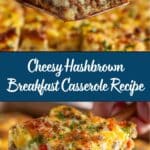 Hashbrown Breakfast Casserole Recipe