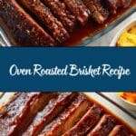 Oven Roasted Brisket Recipe