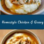 Homestyle Chicken and Gravy Recipe