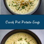 Easy Crock Pot Potato Soup Recipe