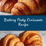 Homemade Flaky Croissants Recipe