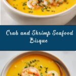 Crab and Shrimp Seafood Bisque Recipe