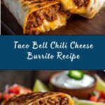 Taco Bell Chili Cheese Burrito Recipe