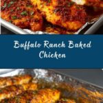 Buffalo Ranch Baked Chicken Recipe