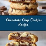 Chocolate Chip Cookies Recipe