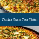 Chicken Street Corn Skillet Recipe
