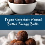 Vegan Chocolate Peanut Butter Energy Balls Recipe