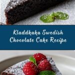 Kladdkaka Swedish Sticky Chocolate Cake Recipe