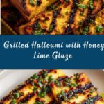 Grilled Halloumi with Honey Lime Chili Glaze Recipe