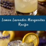 Lemon Lavender Margaritas Recipe