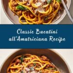 Bucatini all’Amatriciana Recipe