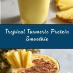 Protein Pineapple Turmeric Smoothie Recipe
