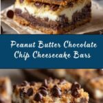 Peanut Butter Chocolate Chip Cookie Cheesecake Bars Recipe