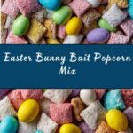 Easter Bunny Bait Recipe