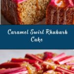 Upside-Down Rhubarb Cake with Caramel Swirls Recipe