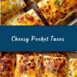 Loaded Cheesy Pocket Tacos Recipe