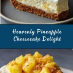Pineapple Heaven Cheesecake Recipe