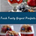 Fruity Yogurt Parfaits Recipe