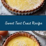 Sweet Tart Crust Recipe