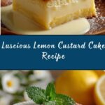 Lemon Custard Cake Recipe