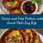 Onion and Feta Fritters with Sweet Chilli Soy Dipping Sauce Recipe