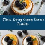 Citrus Berry Cream Cheese Tartlet Recipe