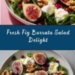 Summer Fig Burrata Salad Recipe