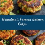 Grandma’s Famous Salmon Cakes Recipe