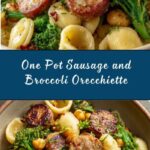 One Pot Orecchiette with Sausage and Broccoli Recipe