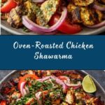 Oven-Roasted Chicken Shawarma Recipe