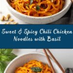 Sweet & Spicy Hot Chili Chicken Noodles with Basil Recipe