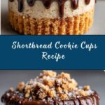 Shortbread Cookie Cups Recipe