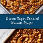 Brown Sugar Candied Walnuts Recipe