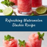 Watermelon Slushie Recipe
