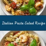 Italian Pasta Salad Recipe