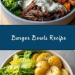 Burger Bowls Recipe