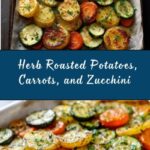 Garlic Herb Roasted Potatoes, Carrots, and Zucchini Recipe