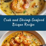 Crab and Shrimp Seafood Bisque Recipe