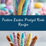 Easter Pretzel Rods Recipe