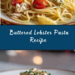 Buttered Lobster Pasta Recipe