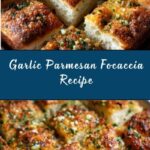 Garlic Parmesan Focaccia Recipe