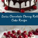 Swiss Chocolate Cherry Roll Cake Recipe