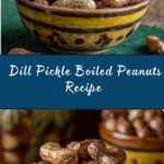 Dill Pickle Boiled Peanuts Recipe