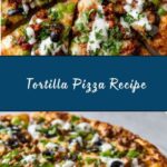 Tortilla Pizza Recipe