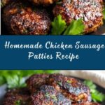 Homemade Ground Chicken Sausage Patties Recipe